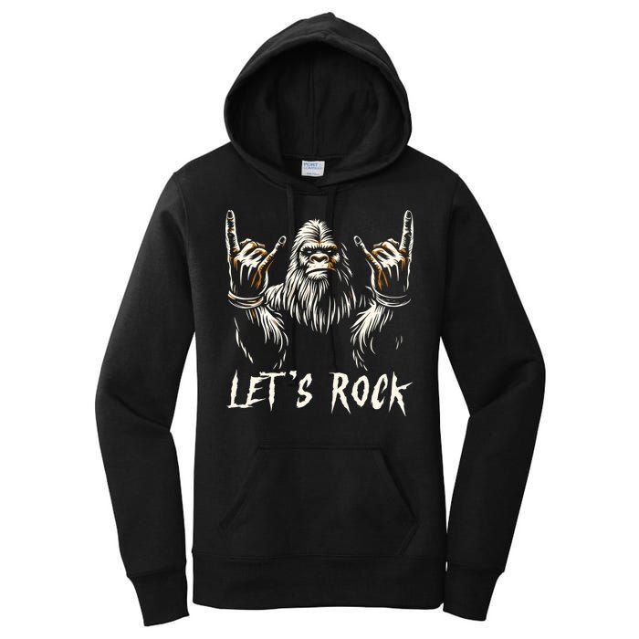 Bigfoot Rock On Funny Sasquatch Rock And Roll LetS Rock Women's Pullover Hoodie