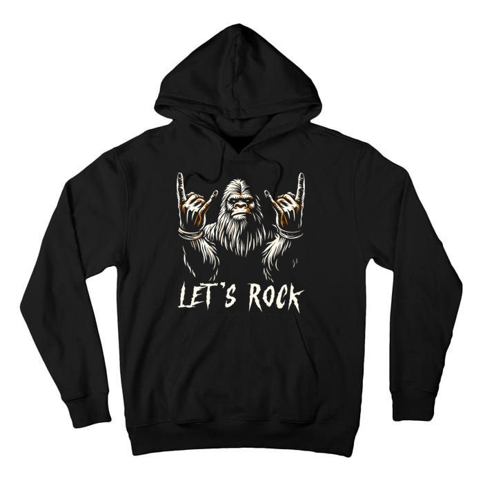 Bigfoot Rock On Funny Sasquatch Rock And Roll LetS Rock Tall Hoodie