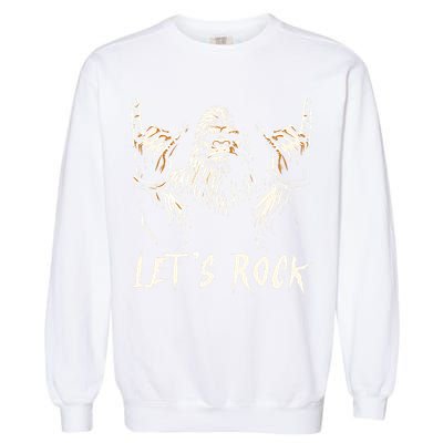 Bigfoot Rock On Funny Sasquatch Rock And Roll LetS Rock Garment-Dyed Sweatshirt