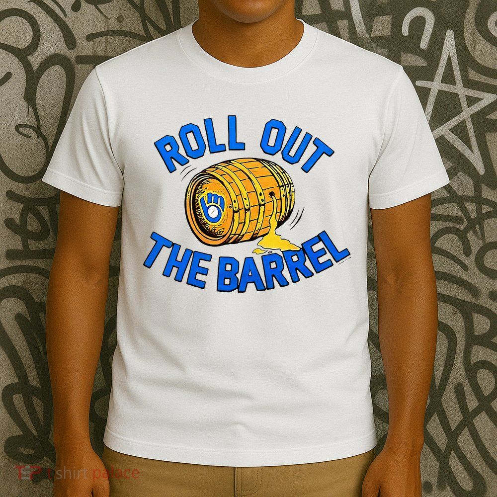 Brewers Roll Out The Barrel T-Shirt