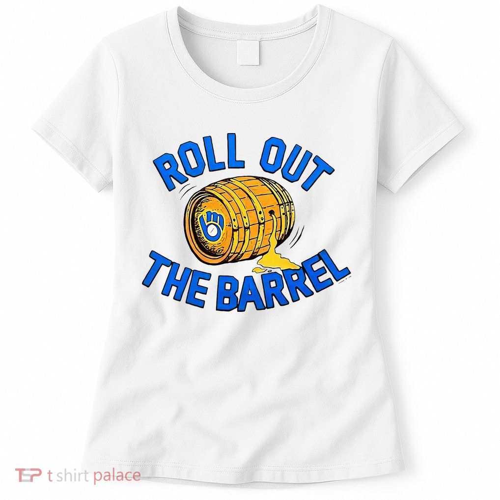Brewers Roll Out The Barrel Womens T-Shirt