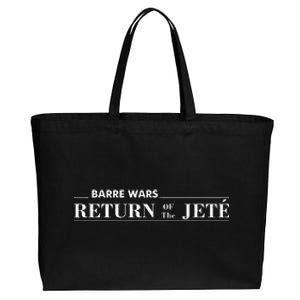 Barre Return Of The Jete Ballet Ballerina Joke Quote Cotton Canvas Jumbo Tote