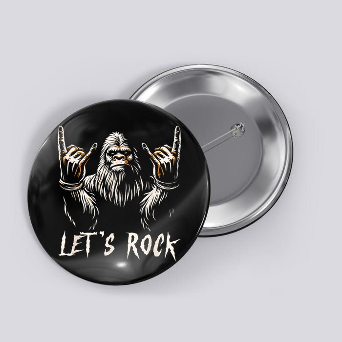 Bigfoot Rock On Funny Sasquatch Rock And Roll LetS Rock Button