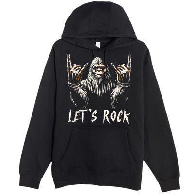 Bigfoot Rock On Funny Sasquatch Rock And Roll LetS Rock Premium Pullover Hoodie