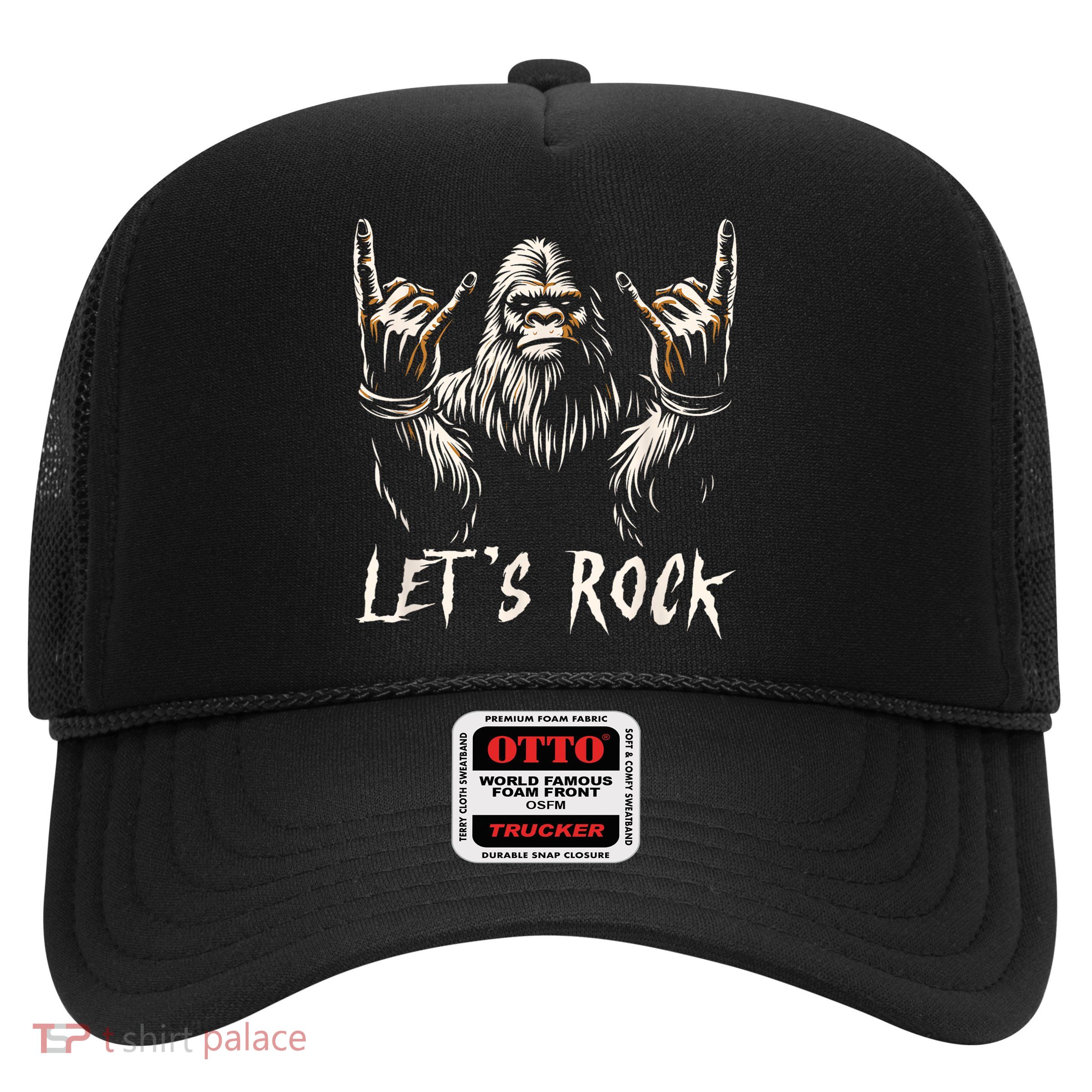 Bigfoot Rock On Funny Sasquatch Rock And Roll LetS Rock Trucker Hat