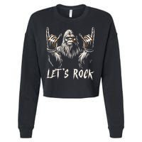 Bigfoot Rock On Funny Sasquatch Rock And Roll LetS Rock Cropped Pullover Crew