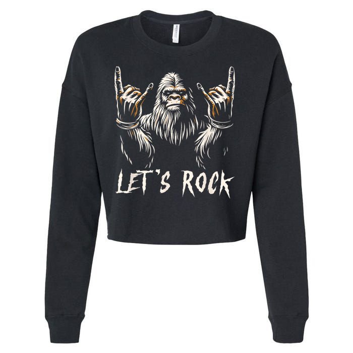 Bigfoot Rock On Funny Sasquatch Rock And Roll LetS Rock Cropped Pullover Crew