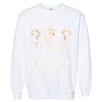 Bigfoot Rock On Funny Sasquatch Rock And Roll LetS Rock Garment-Dyed Sweatshirt