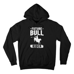 Bull Riding Outfit Bull Riding Future Bull Rider Hoodie