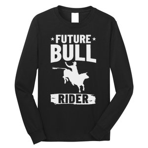 Bull Riding Outfit Bull Riding Future Bull Rider Long Sleeve Shirt