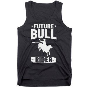 Bull Riding Outfit Bull Riding Future Bull Rider Tank Top