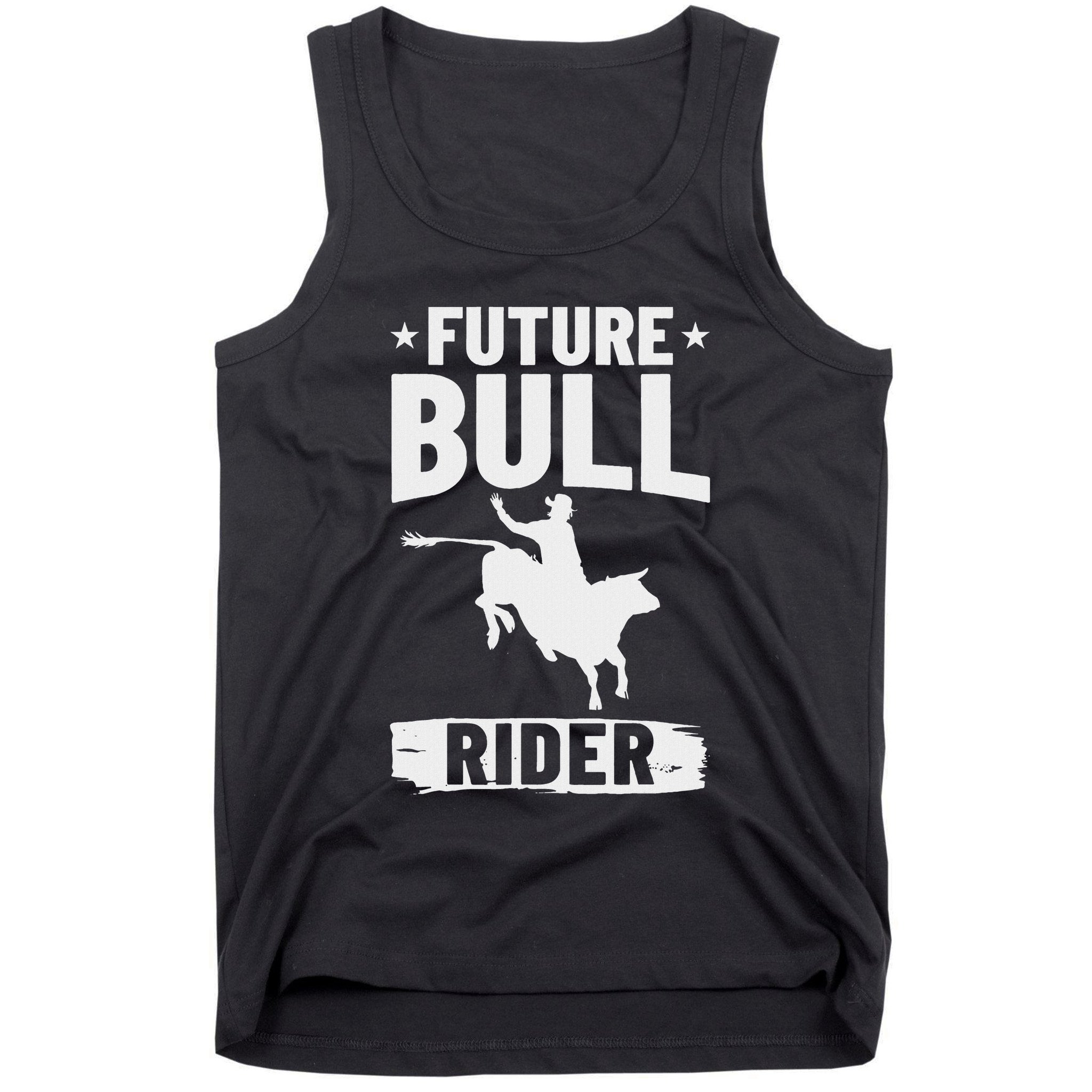 Bull Riding Outfit Bull Riding Future Bull Rider Tank Top