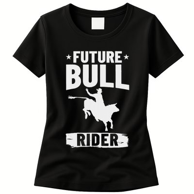Bull Riding Outfit Bull Riding Future Bull Rider Womens T-Shirt
