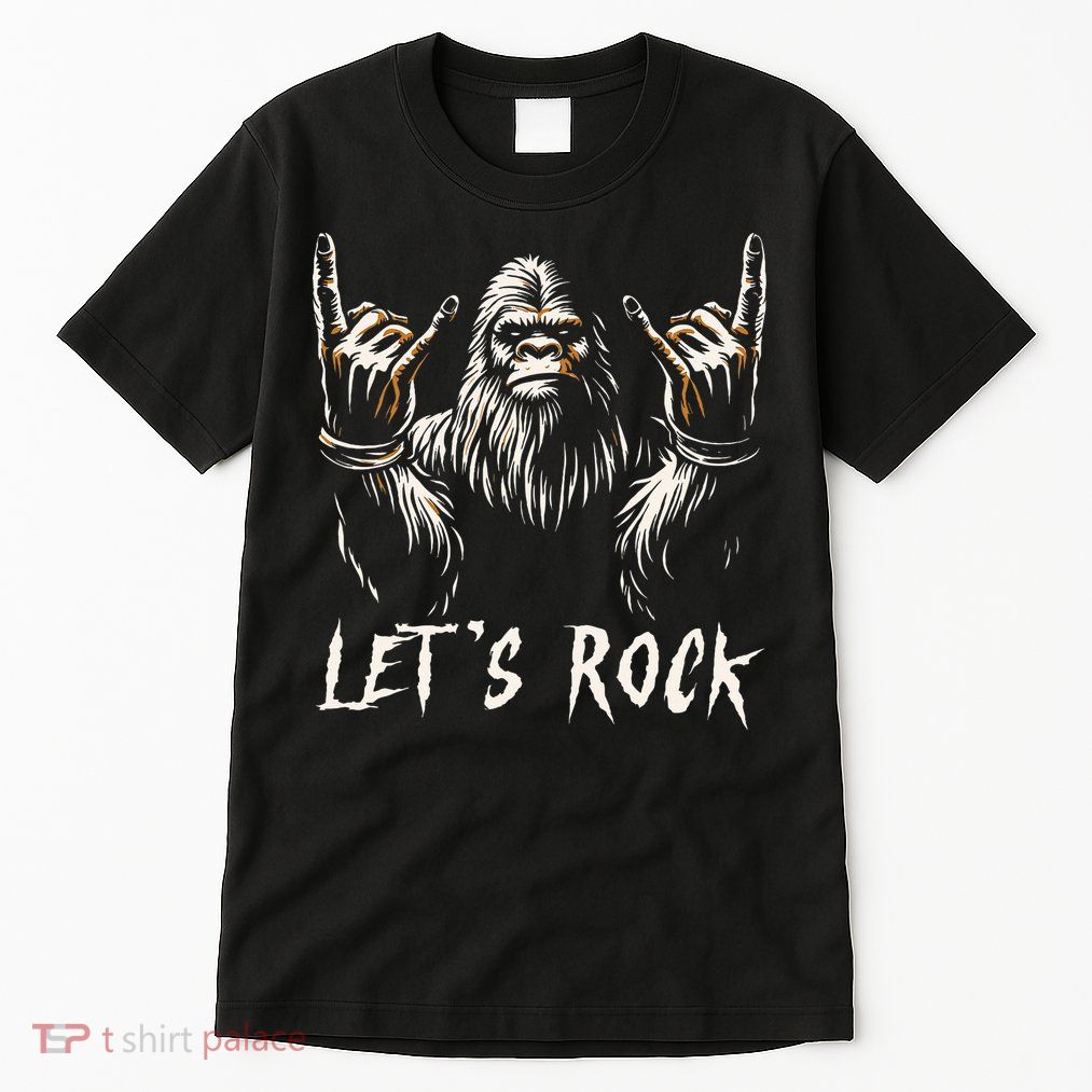 Bigfoot Rock On Funny Sasquatch Rock And Roll LetS Rock Tall T-Shirt