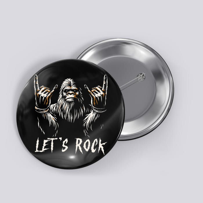 Bigfoot Rock On Funny Sasquatch Rock And Roll LetS Rock Button