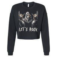 Bigfoot Rock On Funny Sasquatch Rock And Roll LetS Rock Cropped Pullover Crew