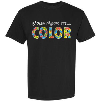 Broken Crayons Still Color Garment-Dyed Heavyweight T-Shirt