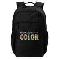 Broken Crayons Still Color Backpack