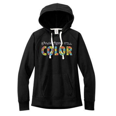 Broken Crayons Still Color Women's Fleece Hoodie