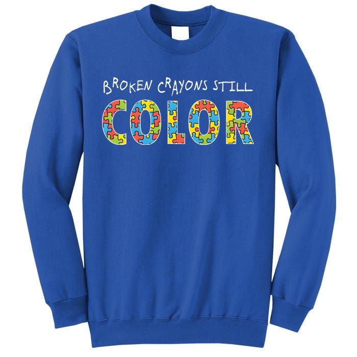 Broken Crayons Still Color Sweatshirt