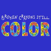 Broken Crayons Still Color Womens Tank Top