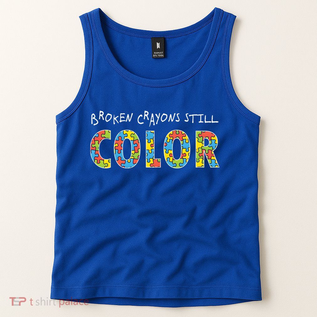 Broken Crayons Still Color Tank Top