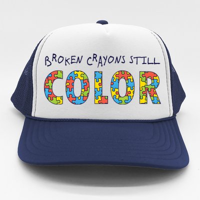 Broken Crayons Still Color Trucker Hat