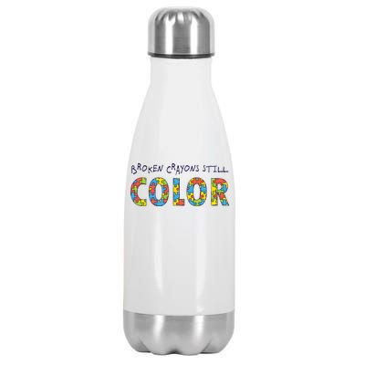 Broken Crayons Still Color Stainless Steel Insulated Water Bottle