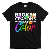 Broken Crayons Still Color Mental Health Awareness T-Shirt