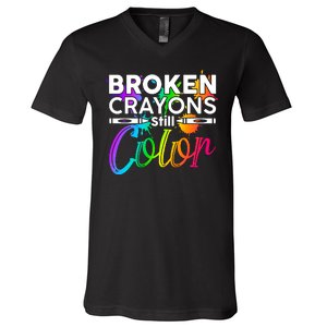 Broken Crayons Still Color Mental Health Awareness V-Neck T-Shirt