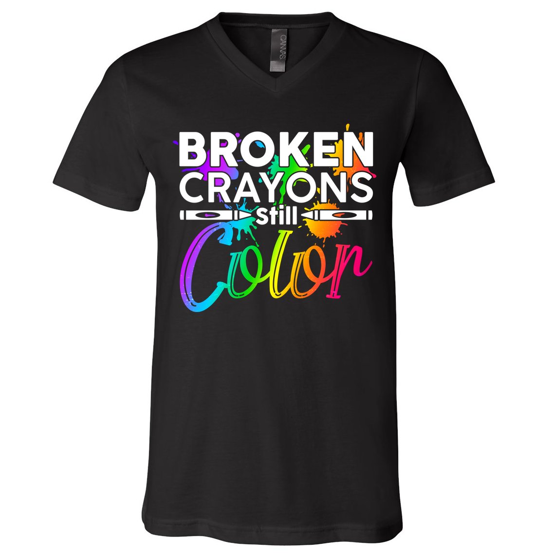 Broken Crayons Still Color Mental Health Awareness V-Neck T-Shirt