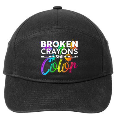 Broken Crayons Still Color Mental Health Awareness 7-Panel Snapback Hat