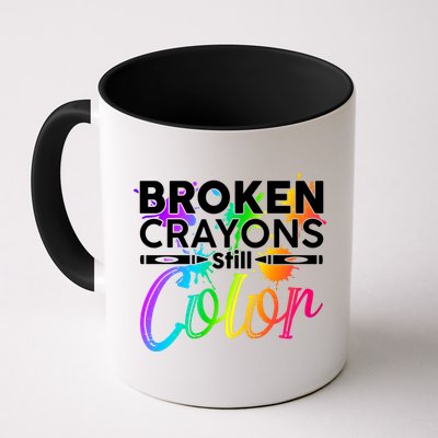 Broken Crayons Still Color Mental Health Awareness Mug