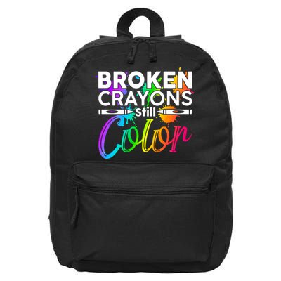 Broken Crayons Still Color Mental Health Awareness 16 in Basic Backpack