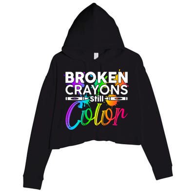 Broken Crayons Still Color Mental Health Awareness Crop Fleece Hoodie