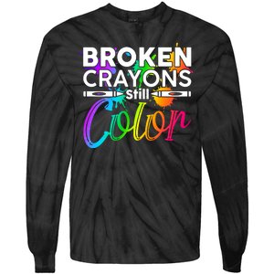 Broken Crayons Still Color Mental Health Awareness Tie-Dye Long Sleeve Shirt