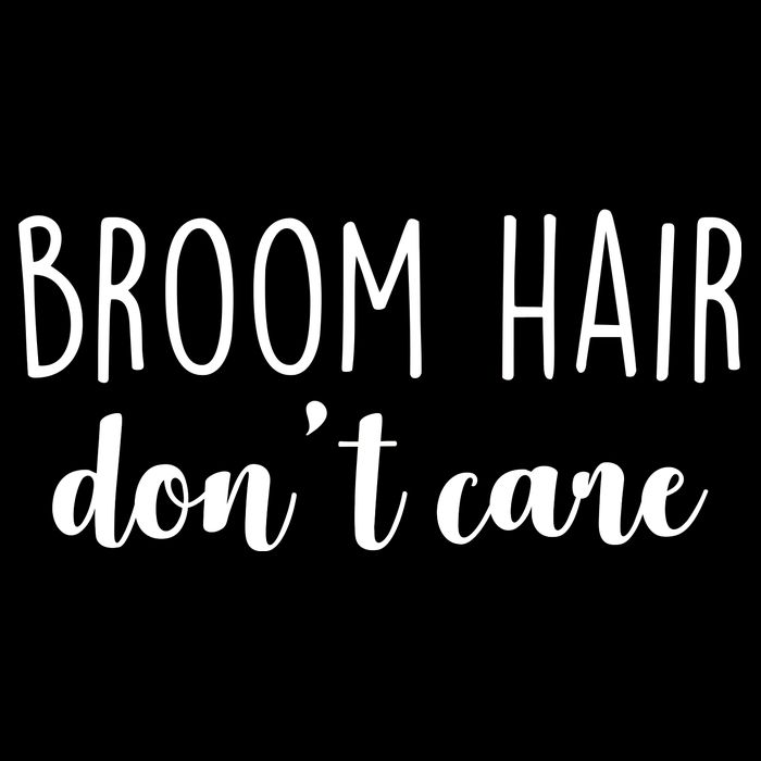 Broom Hair Don't Care Apron