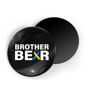 Brother Bear Down Syndrome Awareness Magnet