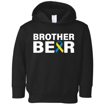 Brother Bear Down Syndrome Awareness Toddler Hoodie