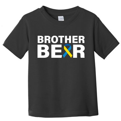 Brother Bear Down Syndrome Awareness Toddler T-Shirt
