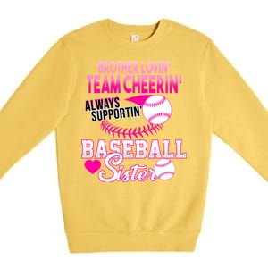 Brother Lovin Team Cheerin Baseball Sister Premium Crewneck Sweatshirt