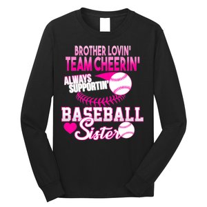 Brother Lovin Team Cheerin Baseball Sister Long Sleeve Shirt