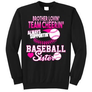 Brother Lovin Team Cheerin Baseball Sister Sweatshirt