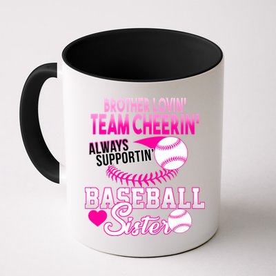 Brother Lovin Team Cheerin Baseball Sister Mug