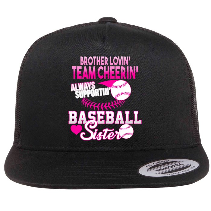 Brother Lovin Team Cheerin Baseball Sister Flat Bill Trucker Hat