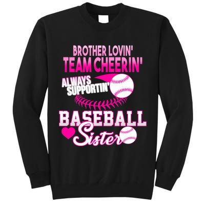 Brother Lovin Team Cheerin Baseball Sister Tall Sweatshirt