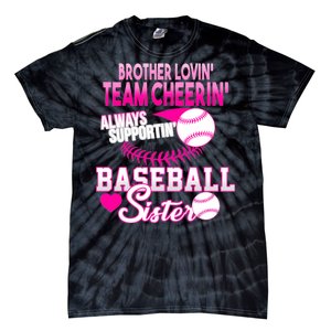 Brother Lovin Team Cheerin Baseball Sister Tie-Dye T-Shirt