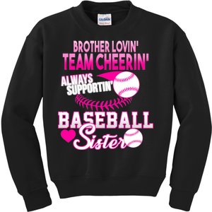 Brother Lovin Team Cheerin Baseball Sister Kids Sweatshirt