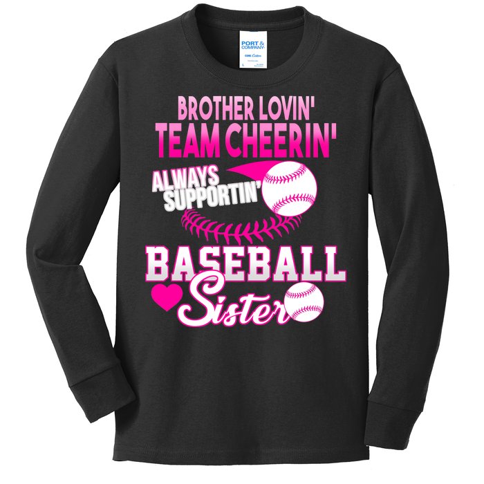 Brother Lovin Team Cheerin Baseball Sister Kids Long Sleeve Shirt