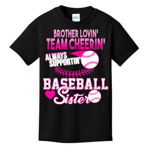 Brother Lovin Team Cheerin Baseball Sister Kids T-Shirt